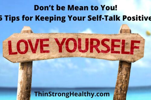 Keep Self-Talk Positive