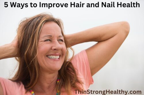 5 Ways to Improve Hair and Nail Health